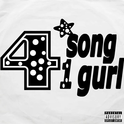 4 song 1 girl - EP