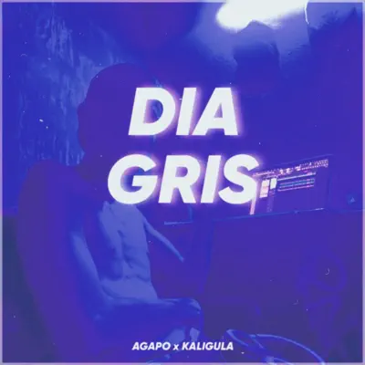 Listen to DIA GRIS - Single by Agapel
