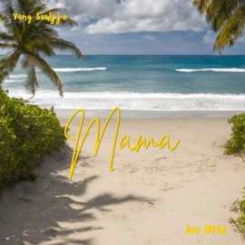 Mama Yang Souljja & Joe Briz