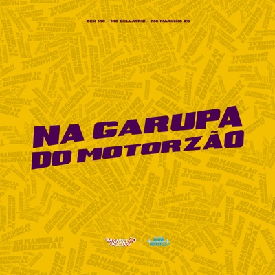 Na Garupa do Motorzão - Single