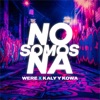 No Somos Na' - Single