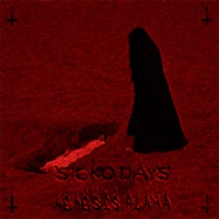 Sicko Days - Single - NEMESIS PLAYA