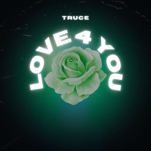 Love 4 You - Single