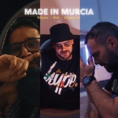 Made in Murcia (feat. Andy Dubman & Delgado Mc) - Single