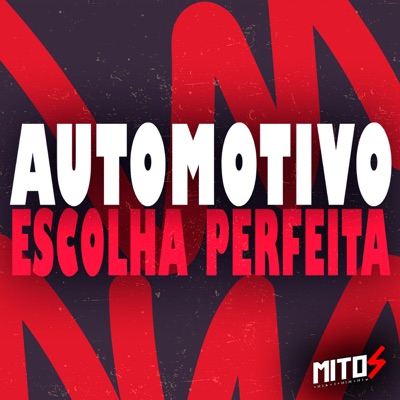 Automotivo Escolha Perfeita - Single