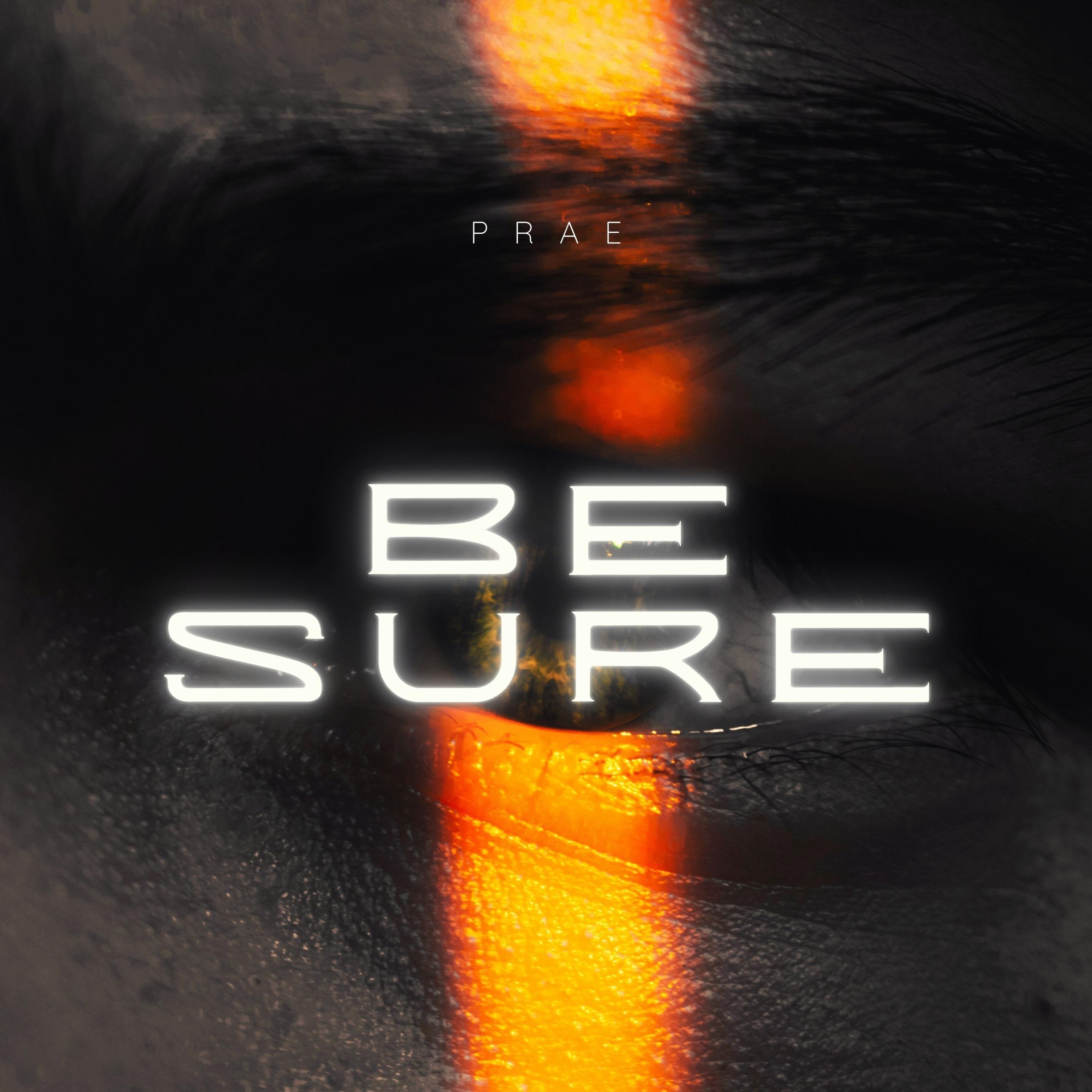 Be Sure - Single