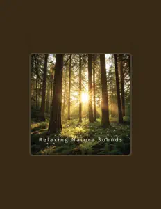 Listen to Relaxing Nature Sounds, watch music videos, read bio, see tour dates & more!