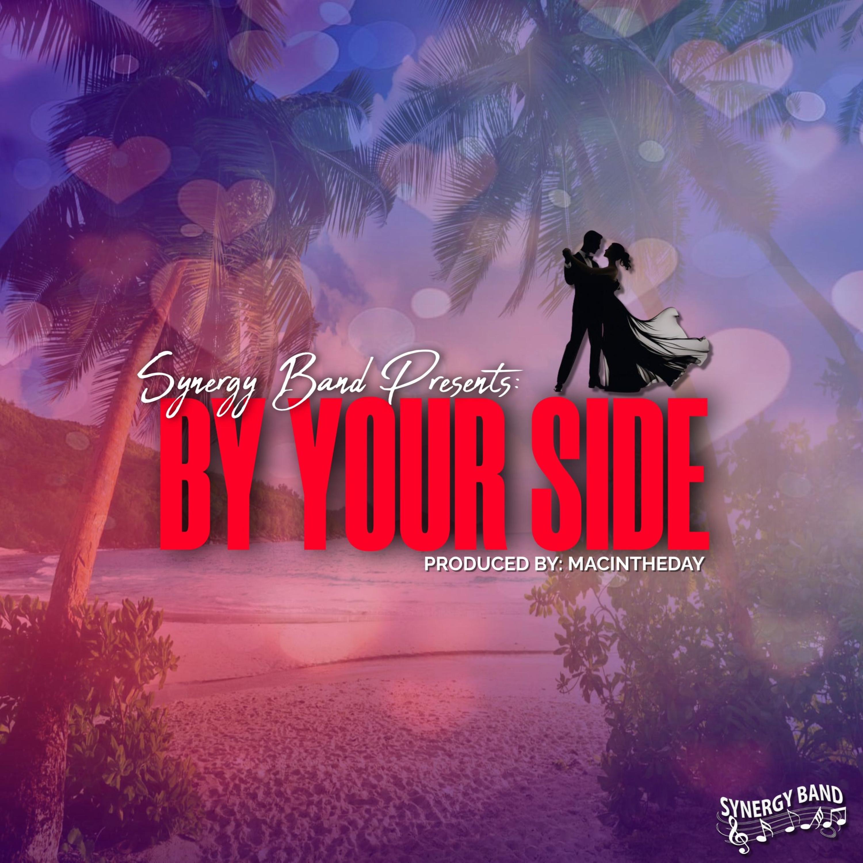 THE SYNERGY BAND - BY YOUR SIDE