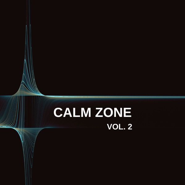 Calm Zone, Vol. 2 - EP