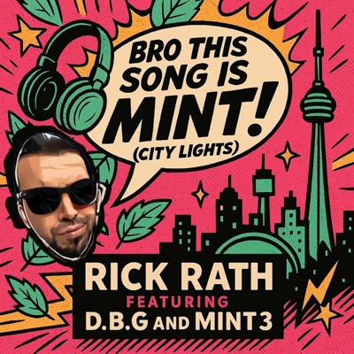 Bro, This Song Is Mint (City Lights) (feat. D.B.G & Mint3) - Single