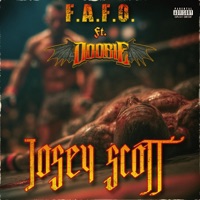 F.A.F.O. (feat. Doobie) - Single - Josey Scott