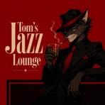 Tom’s Jazz Lounge