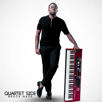 Brock Mack adlı sanatçının QUARTET SIDE - EP albümünü dinle
