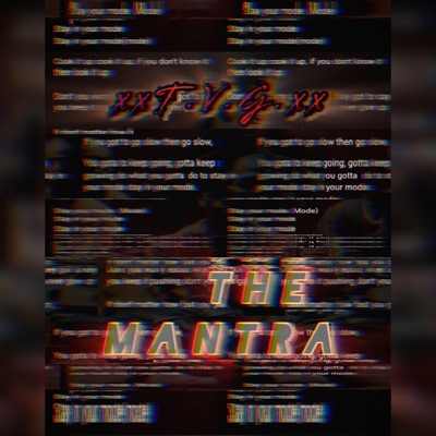 The Mantra (feat. xJ.O.x, The Realxst & Mike Circadian) - EP