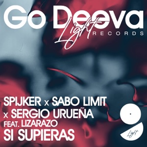 Si Supieras (feat. Lizarazo) - Single