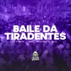Baile da Tiradentes - Single