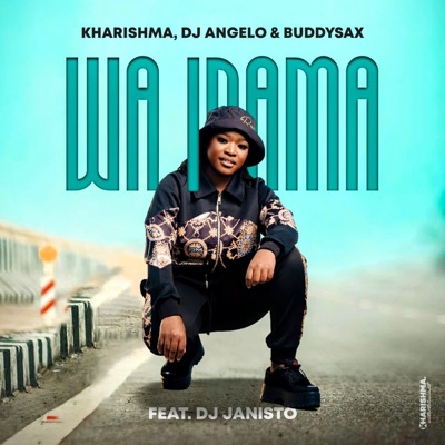 Song - Wa Inama (feat. DJ Janisto) - Kharishma, DJ Angelo & Buddy Sax