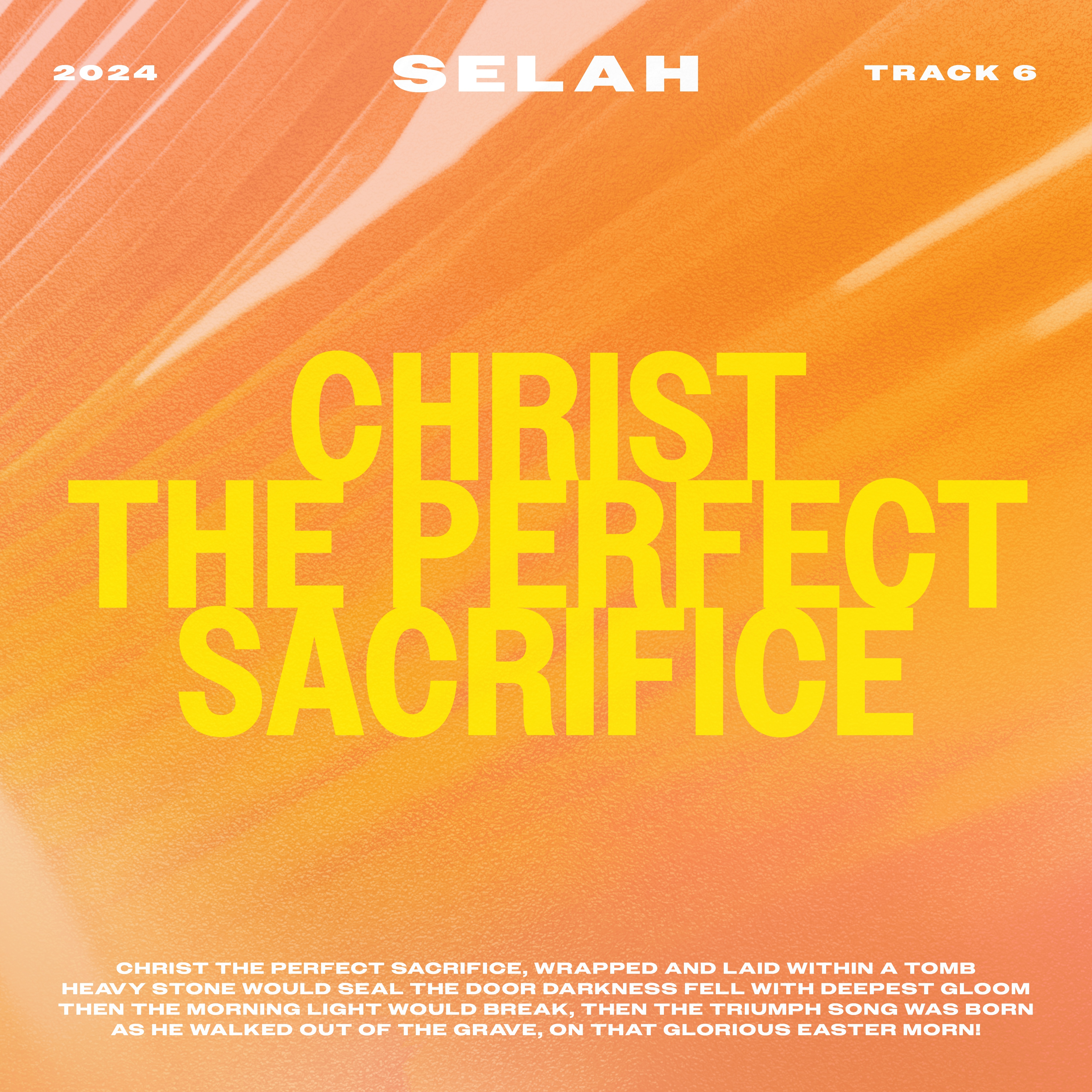 Christ the Perfect Sacrifice - Single