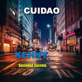 Cuidao (feat. Sociedad Secreta) Dj ShortDogg & Kenny The Ripper