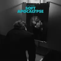 Soft Apocalypse — Filip Clements
