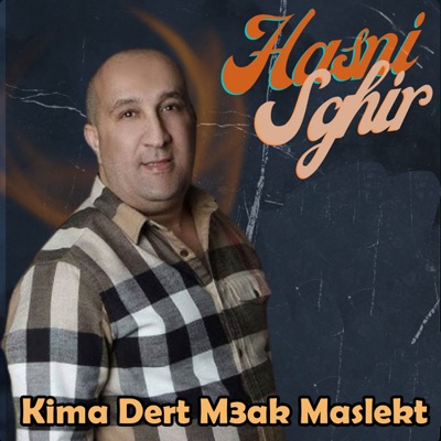 Kima Dert M3ak Maslekt - Single