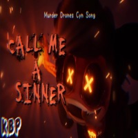 CYN Song Call Me A Sinner INSTRUMENTAL - Single - King Bakuyo Pro