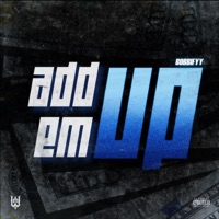 Add Em Up - Single - Bobbifyy