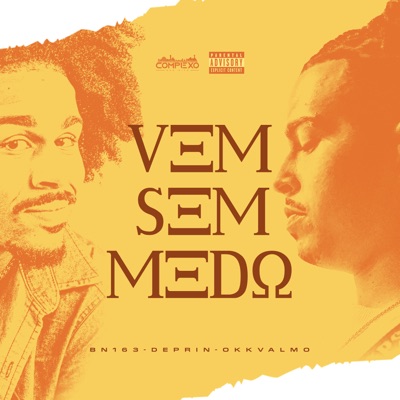 Vem Sem Medo - Single