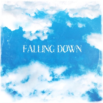 Falling Down (Cover) - Single