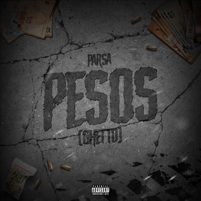 PESOS (GHETTO) - Single