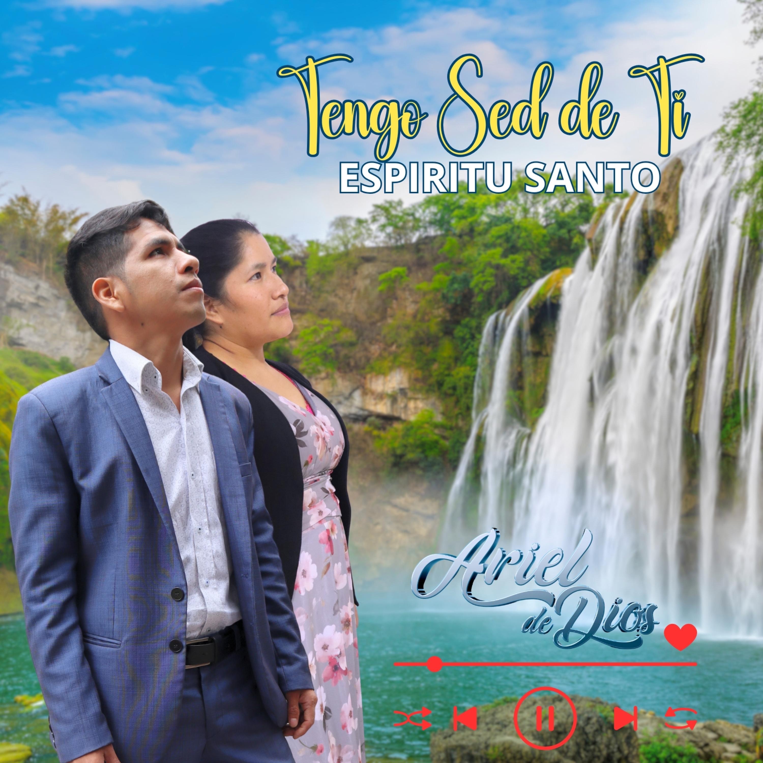 TENGO SED DE TI ESPIRITU SANTO - Single