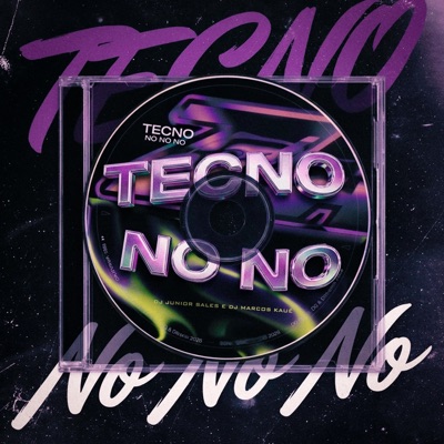 Tecno No No No (feat. Dj Junior Sales) - Single
