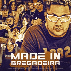 Made In Bregadeira