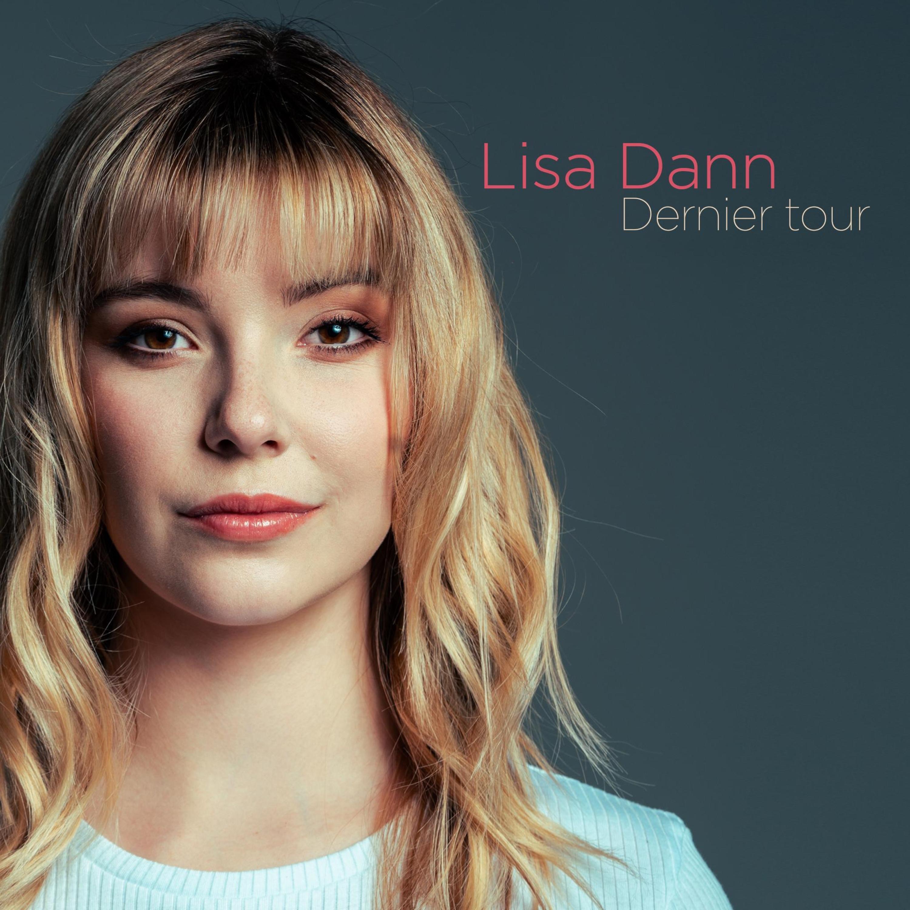 Lisa Dann - Dernier tour