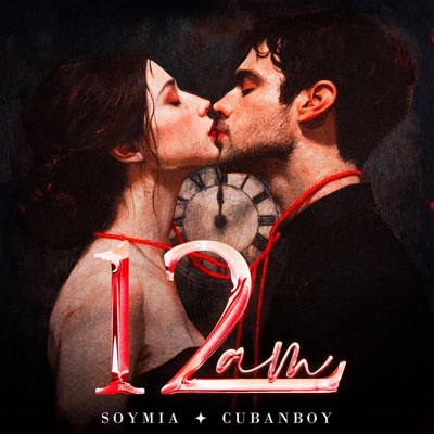 12 AM (feat. SoyMia) - Single