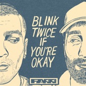 Blink Twice If You’re Okay - EP artwork