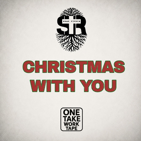 Christmas With You (One Take Work Tape)