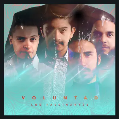 Voluntad - Single - Los Fascinantes