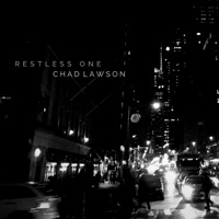 Restless One - Single - Chad Lawson