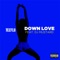 Down Love (feat. DJ Mustard) - TeeFLii lyrics