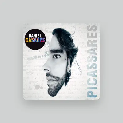 Listen to Daniel Casares, watch music videos, read bio, see tour dates & more!