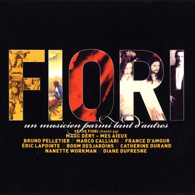 Serge Fiori: Un musicien parmi tant d'autres