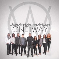 Here I Am - Single - Jonathan Traylor & One1way