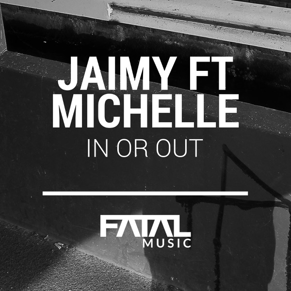 In or Out (feat. Michelle David) - Single