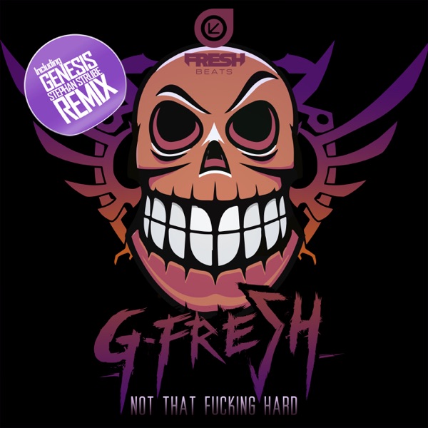 Not That F*****g Hard - Single