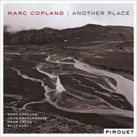 Everything I Love (feat. John Abercrombie, Drew Gress & Billy Hart) — Marc Copland