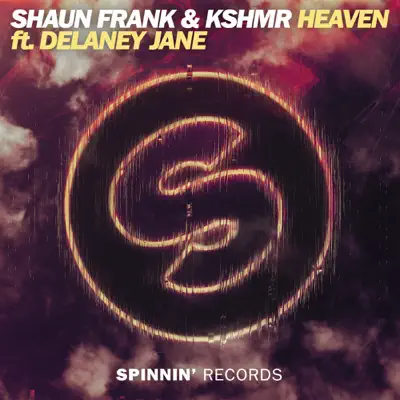 Heaven (feat. Delaney Jane) [Radio Edit] - Single - KSHMR