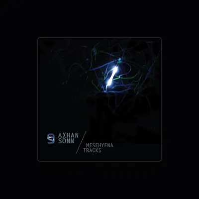 Escucha a Axhan Sonn, mira videos musicales, lee su biografía, consulta las fechas de las gira y más.