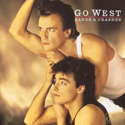 Bangs and Crashes - Go West