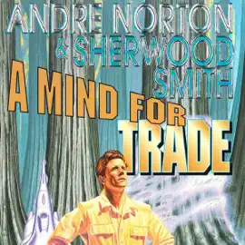 A Mind for Trade (Unabridged)